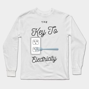 The key to electricity Long Sleeve T-Shirt